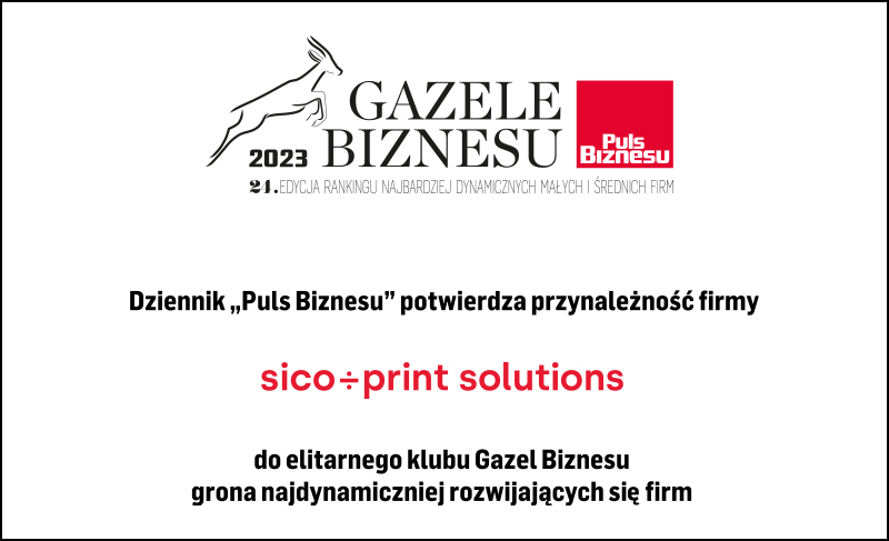 Sico Print Solutions otrzymuje Gazelę Biznesu 2023!